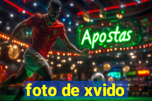 foto de xvido